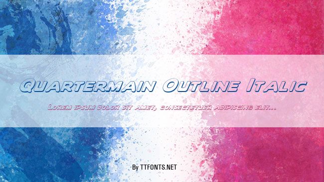 Quartermain Outline Italic example